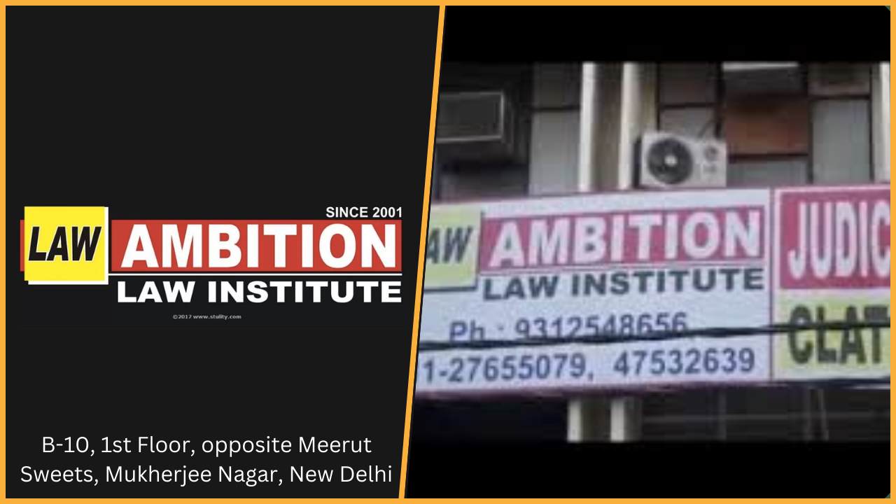 Ambition Law Institute Academy Delhi